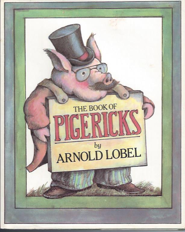 Image for The Book of Pigericks: Pig Limericks